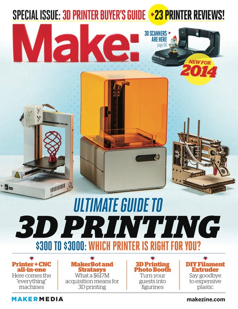 Cover image for book Make: Ultimate Guide to 3D Printing 2014