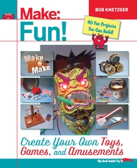 Titelbild: Make Fun! 1st edition 9781457194122