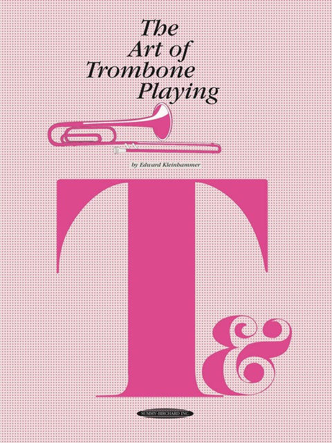 Cover image for book The Art of Trombone Playing