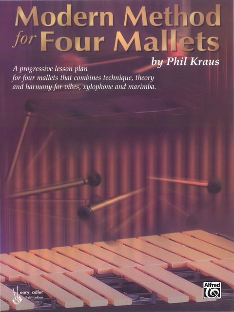 Cover image for book Modern Method for Four Mallets: A Progressive Lesson Plan for Four Mallets That Combines Technique, Theory, and Harmony