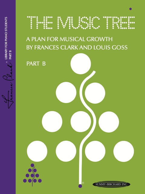 Cover image for book The Music Tree, 1973 Edition, Part B: A Plan for Musical Growth at the Piano