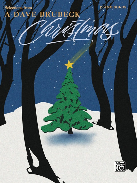 Cover image for book Selections from "A Dave Brubeck Christmas": For Intermediate to Advanced Piano