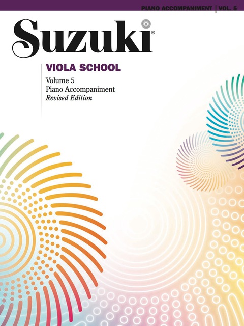 Cover image for book Suzuki Viola School - Volume 5 (Revised): Piano Accompaniment