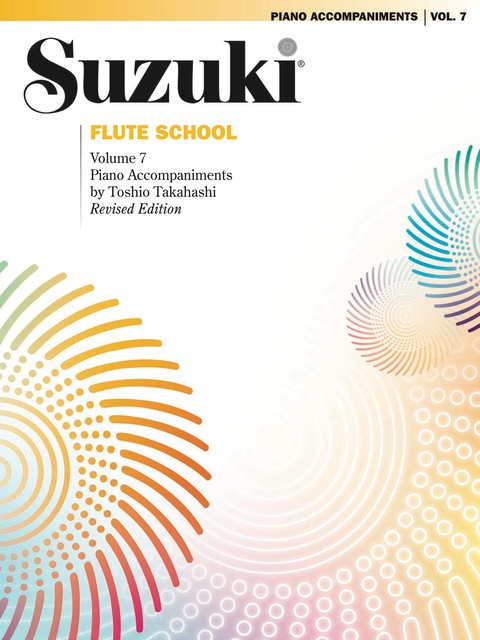 Cover image for book Suzuki Flute School - Volume 7 (Revised): Piano Accompaniment