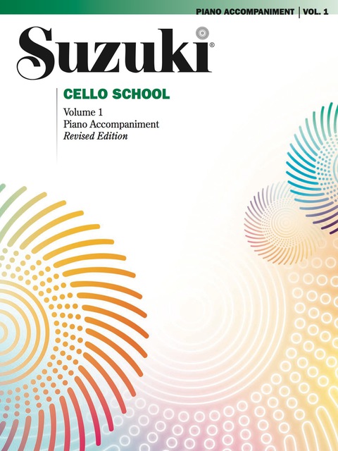 Cover image for book Suzuki Cello School - Volume 1 (Revised): Piano Accompaniment