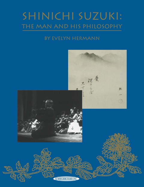 Cover image for book Shinichi Suzuki: The Man and His Philosophy (Revised)