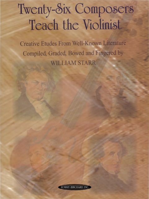 Cover image for book Twenty-Six Composers Teach the Violinist: Creative Etudes from Well-Known Literature