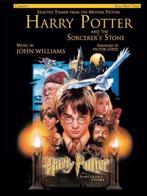 Cover image for book "Harry Potter and the Sorcerer's Stone™" -- Selected Themes from the Motion Picture (Solo, Duet, Trio): For B-Flat Clarinet