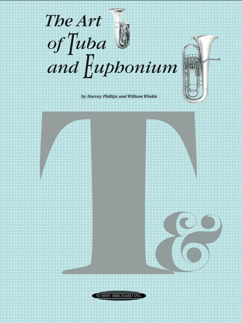 Cover image for book The Art of Tuba and Euphonium Playing