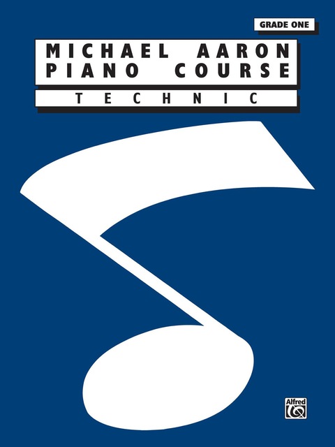 Cover image for book Michael Aaron Piano Course: Technic, Grade 1