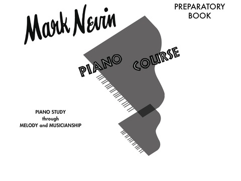 Cover image for book Mark Nevin Piano Course, Preparatory Book