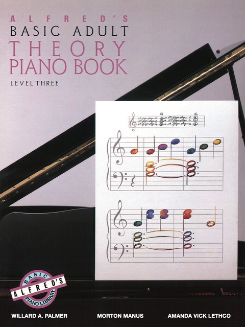 Cover image for book Alfred's Basic Adult Piano Course - Theory Book 3: Learn How to Play Piano with This Esteemed Method