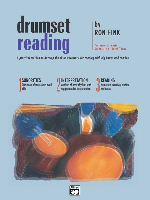 Cover image for book Drumset Reading: A Practical Method to Develop the Skills Necessary for Reading with Big Bands and Combos