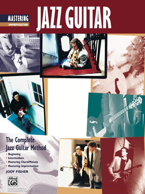 Cover image for book Complete Jazz Guitar Method: Mastering Jazz Guitar, Improvisation