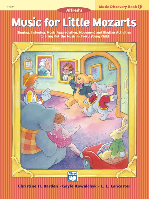 Cover image for book Music for Little Mozarts - Music Discovery Book 1: Children's Piano Method