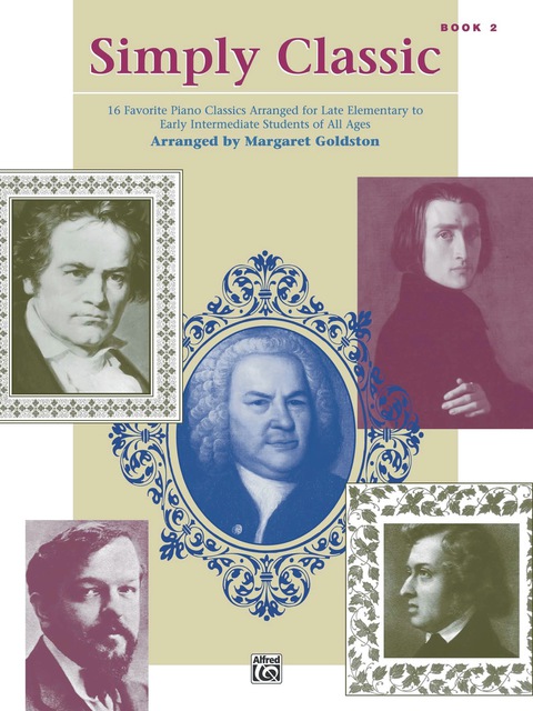Cover image for book Simply Classic, Book 2: For Late Elementary to Early Intermediate Piano