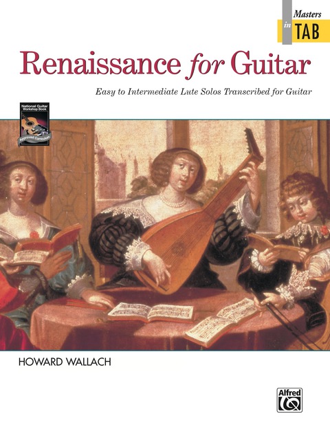 Cover image for book Renaissance for Guitar: Masters in TAB: Easy to Intermediate Lute Solos Transcribed for Guitar