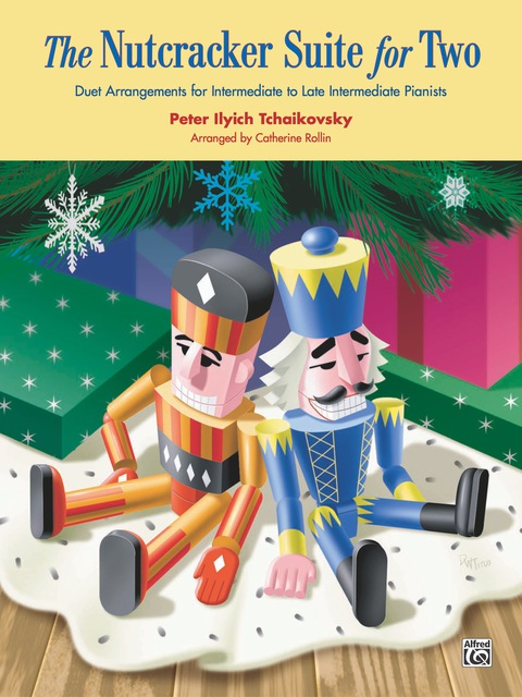 Cover image for book The Nutcracker Suite for Two: Intermediate to Late Intermediate Piano Duet