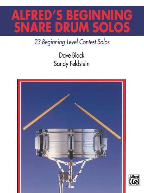 Cover image for book Alfred's Beginning Snare Drum Solos: 23 Beginning Level Contest Solos for Snare Drum