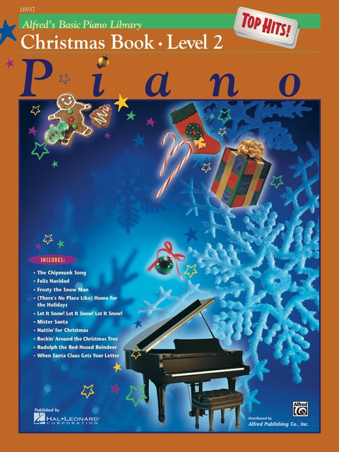 Cover image for book Alfred's Basic Piano Library - Top Hits! Christmas Book 2: Learn to Play with this Esteemed Piano Method