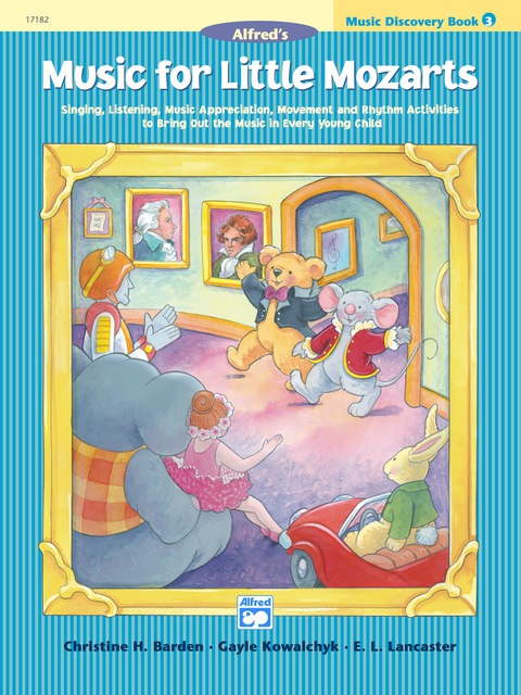Cover image for book Music for Little Mozarts - Music Discovery Book 3: Children's Piano Method