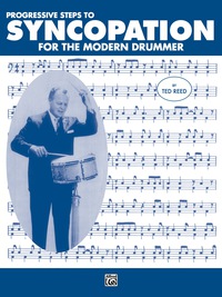 Cover image: Progressive Steps to Syncopation for the Modern Drummer: Drum Set 1st edition 9780882847955