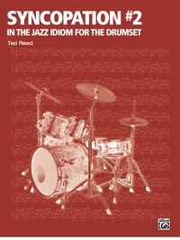Syncopation No 2 in the Jazz Idiom for the Drumset 