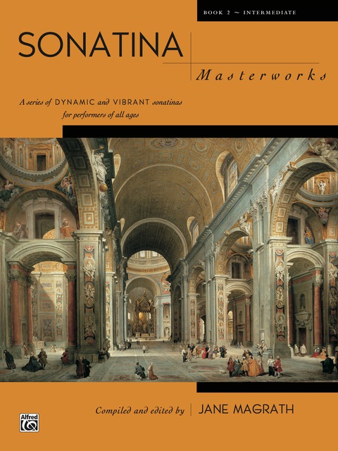 Cover image for book Sonatina Masterworks, Book 2: Intermediate Piano