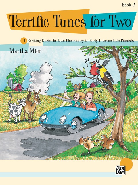 Cover image for book Terrific Tunes for Two, Book 2: Late Elementary to Early Intermediate Piano Duets
