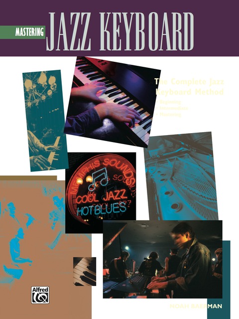Cover image for book Complete Jazz Keyboard Method: Mastering Jazz Keyboard (Keyboard/Piano)