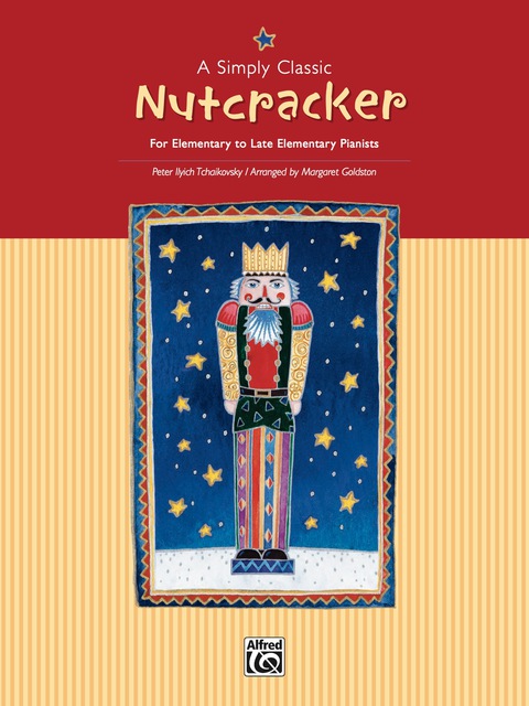 Cover image for book A Simply Classic Nutcracker: For Elementary to Late Elementary Piano