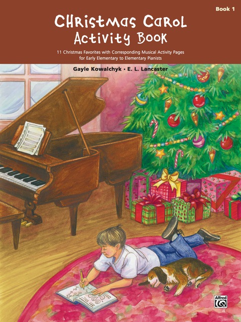 Cover image for book Christmas Carol Activity Book, Book 1: For Early Elementary to Elementary Piano