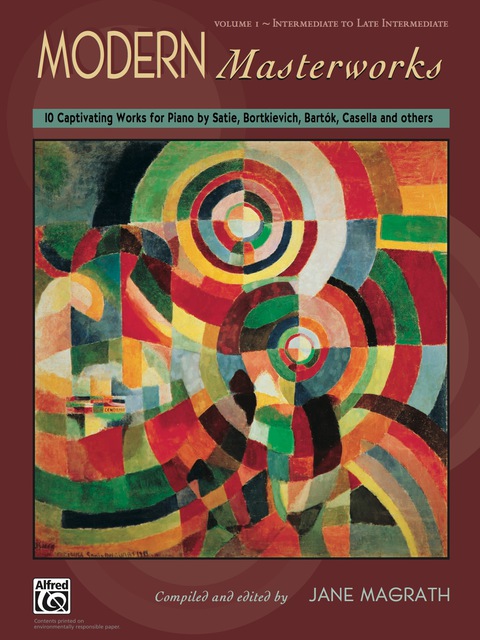 Cover image for book Modern Masterworks, Book 1: Intermediate to Early Advanced Piano
