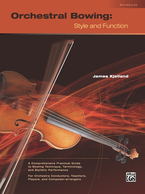 Cover image for book Orchestral Bowing: Style and Function