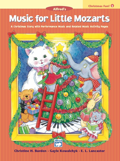 Cover image for book Music for Little Mozarts: Christmas Fun Book 1