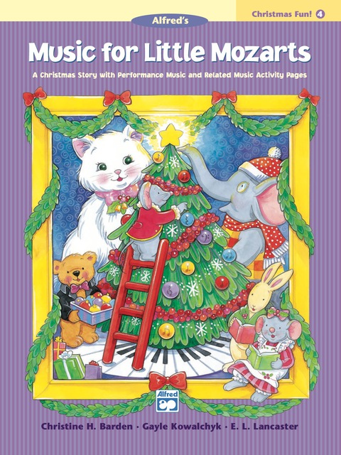 Cover image for book Music for Little Mozarts: Christmas Fun Book 4