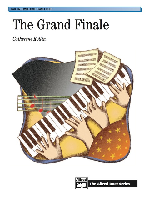 Cover image for book The Grand Finale: Late Intermediate Piano Duet