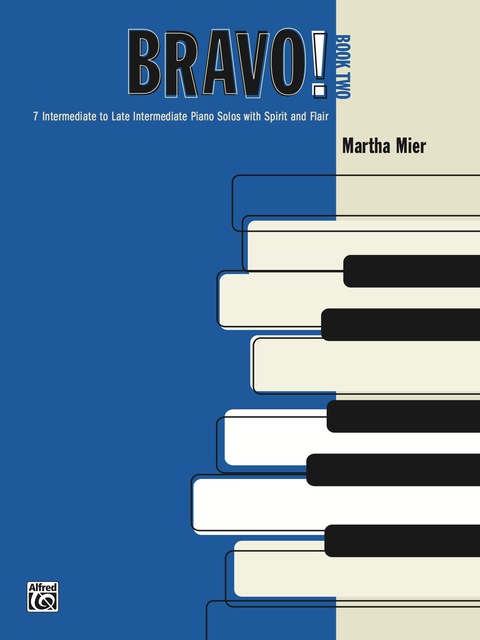 Cover image for book Bravo!, Book 2: For Intermediate to Late Intermediate Piano