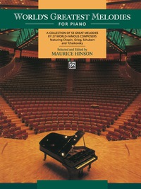 Cover image: World's Greatest Piano Melodies: For Intermediate to Early Advanced Piano 1st edition 9780739010266