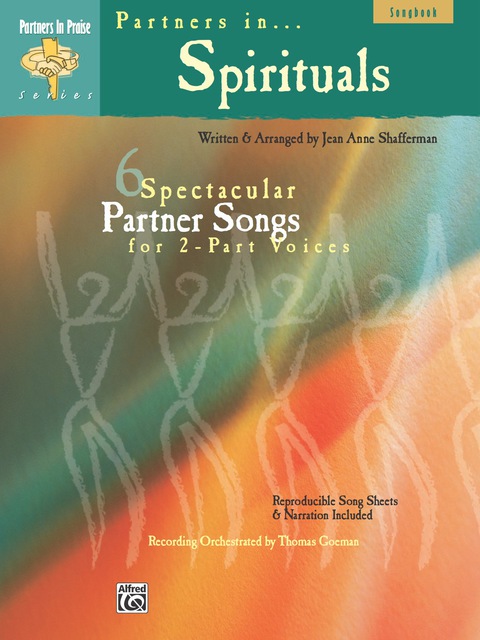 Cover image for book Partners in Spirituals: 6 Spectacular Partner Songs for 2-Part Voices