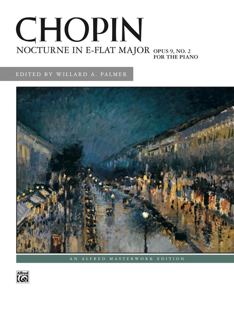 Cover image for book Nocturne in E-Flat Major, Op. 9, No. 2: Late Intermediate Piano Solo