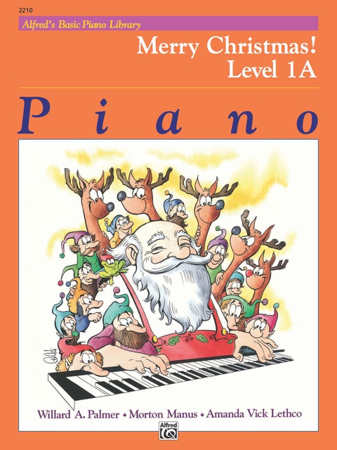Cover image for book Alfred's Basic Piano Library - Merry Christmas! Book 1A: Learn to Play with this Esteemed Piano Method