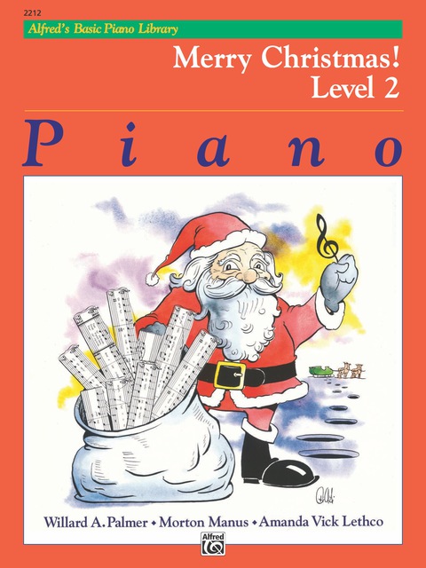 Cover image for book Alfred's Basic Piano Library - Merry Christmas! Book 2: Learn to Play with this Esteemed Piano Method