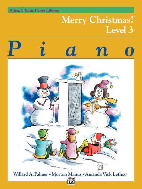 Cover image for book Alfred's Basic Piano Library, Merry Christmas! Book 3: Learn How to Play Piano with this Esteemed Method