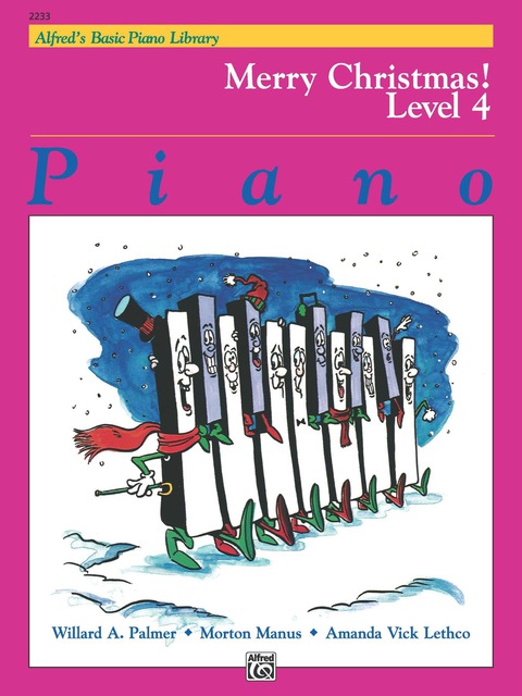 Cover image for book Alfred's Basic Piano Library - Merry Christmas! Book 4: Learn How to Play with This Esteemed Piano Method
