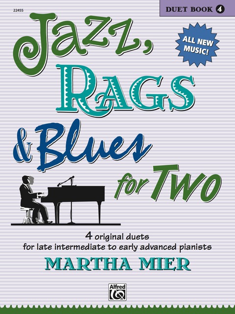 Cover image for book Jazz, Rags & Blues for Two, Book 4: Late Intermediate to Early Advanced Piano Duets
