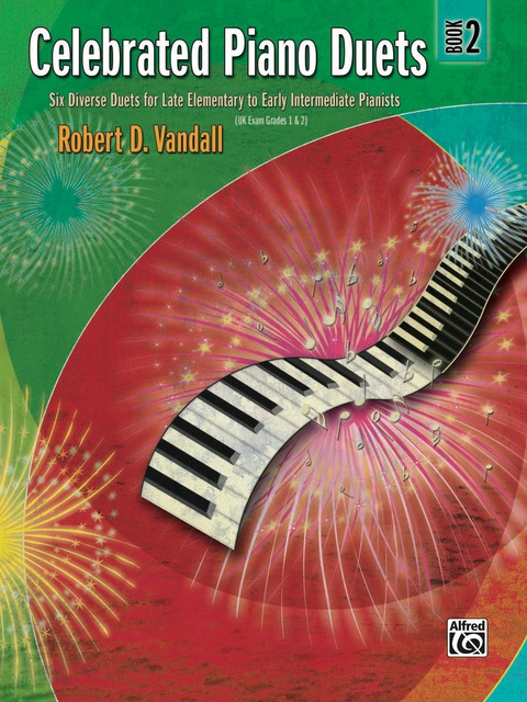 Cover image for book Celebrated Piano Duets, Book 2: Late Elementary to Early Intermediate Piano Duets (1 Piano, 4 Hands)