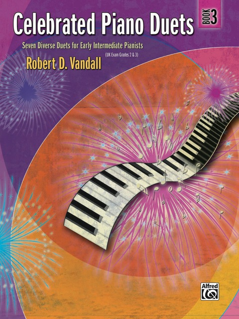 Cover image for book Celebrated Piano Duets, Book 3: For Early Intermediate Piano Duet (1 Piano, 4 Hands)