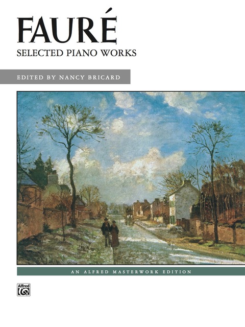 Cover image for book Fauré, Selected Piano Works