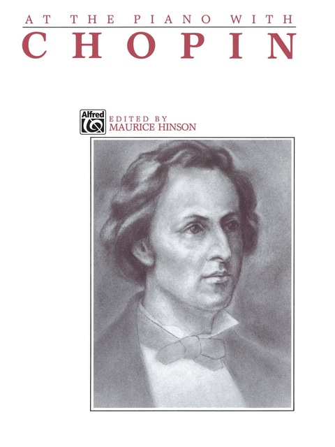 Cover image for book At the Piano with Chopin: For Intermediate to Early Advanced Piano